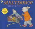 Jill Murphy - Meltdown!.