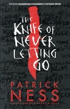 Patrick Ness - Chaos Walking Tome 1 : The Knife of Never Letting Go.
