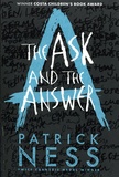 Patrick Ness - The Ask and the Answer.