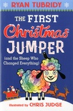 Ryan Tubridy - The First Christmas Jumper (and the Sheep Who Changed Everything).
