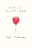 Robert Crawford - Full Volume.