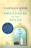 Camilla Gibb - Sweetness In The Belly.