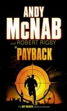Andy McNab et Robert Rigby - Payback.