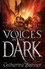 Catherine Banner - Voices in the Dark.