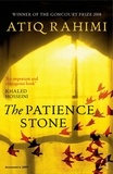 Atiq Rahimi - The Patience Stone.