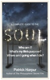 Patrick Harpur - A Complete Guide to the Soul.