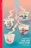 Amy Tan - The Joy Luck Club.