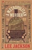Lee Jackson - A Metropolitan Murder - (Inspector Webb 1).