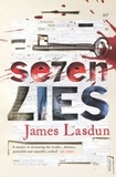 James Lasdun - Seven Lies.