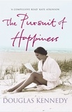 Douglas Kennedy - The Pursuit Of Happiness.