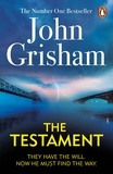 John Grisham - The Testament - A gripping crime thriller from the Sunday Times bestselling author of mystery and suspense.