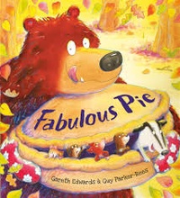 Gareth Edwards et Guy Parker-Rees - Fabulous Pie.