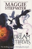Maggie Stiefvater - The Dream Thieves.