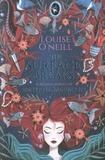 Louise O'Neill - The Surface Breaks.