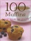 Susanna Tee - 100 Muffins pour tous les goûts.