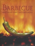  Parragon - Barbecue - Maîtriser l'art des grillades.