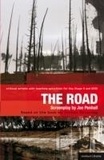 Joe Penhall et Cormac McCarthy - The Road - Improving Standards in English through Drama at Key Stage 3 and GCSE.