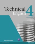 David Bonamy - Technical English Level 4 Coursebook.