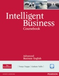 Tonya Trappe et Graham Tullis - Intelligent Business Coursebook - Advanced Business English. 1 CD audio