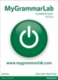 Mark Foley et Diane Hall - MyGrammarLab Elementary A1/A2 - Student book with MyLab, without answer key.