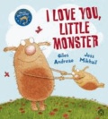 Giles Andreae - I Love You, Little Monster.