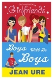 Jean Ure - Boys Will Be Boys.