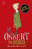 Christopher William Hill - Osbert the Avenger - Book 1.
