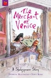 Andrew Matthews et Tony Ross - The Merchant of Venice - Shakespeare Stories for Children.
