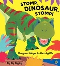Margaret Mayo et Alex Ayliffe - Stomp, Dinosaur, Stomp!.