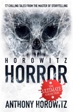 Anthony Horowitz - Horowitz Horror.