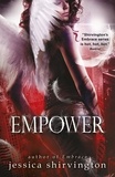 Jessica Shirvington - Empower - Book 5.