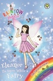 Daisy Meadows et Georgie Ripper - Eleanor the Snow White Fairy - The Fairytale Fairies Book 2.