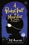 R.J. Anderson - A Pocket Full of Murder.