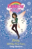 Daisy Meadows - Priya the Polar Bear Fairy - The Endangered Animals Fairies: Book 2.