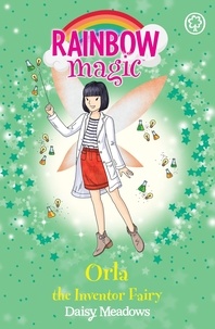 Daisy Meadows - Orla the Inventor Fairy - The Discovery Fairies Book 2.