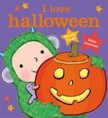 Giles Andreae et Emma Dodd - I Love Halloween.