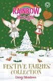 Daisy Meadows - Festive Fairies Collection.