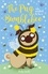 Bella Swift - The Pug who wanted to be a Bumblebee.