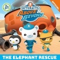 The Elephant Rescue.