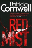 Patricia Cornwell - Red Mist.