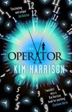 Kim Harrison - The Operator.