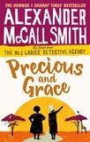 Alexander McCall Smith - Precious and Grace - No. 1 Ladies' Detective Agency 17.