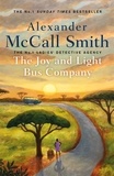 Alexander McCall Smith - The Joy and Light Bus Company.