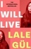 Lale Gül et Kristen Gehrman - I WILL LIVE.