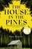 Ana Reyes - The House in the Pines - A Reese Witherspoon Book Club Pick and New York Times bestseller - a twisty thriller that will have you reading through the night.