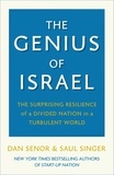 Dan Senor et Saul Singer - The Genius of Israel.