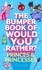 Joe Kerr - The Bumper Book of Would You Rather?: Princes and Princesses Edition.