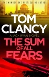 Tom Clancy - The Sum of All Fears.