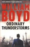William Boyd - Ordinary Thunderstorms.