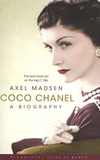 Axel Madsen - Coco Chanel.